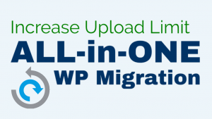 all in one wp migration increase upload limit 10 300x169 - WordPressサイトのバックアップは、プラグイン「All-in-One WP Migration」で簡単に。